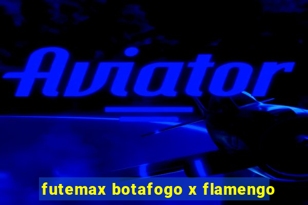 futemax botafogo x flamengo